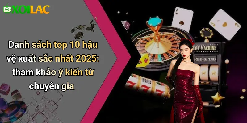 Danh sách top 10 hậu vệ xuất sắc nhất 2025: tham khảo ý kiến từ chuyên gia