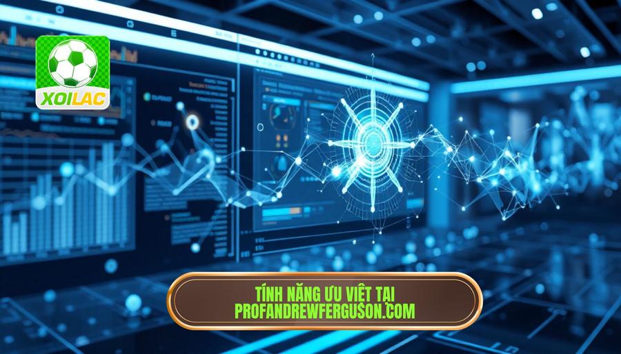 2. Phân tích các tính năng ưu việt tại profandrewferguson.com 2. Phân tích các tính năng ưu việt tại profandrewferguson.com